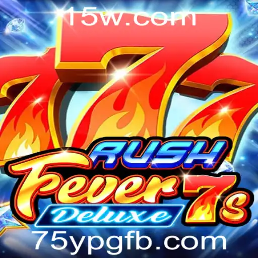 Descobrindo o Mundo de RushFever7sDeluxe: Uma Experiência de Jogo Inovadora