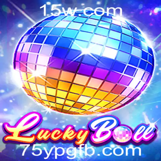 Descubra o Fascinante Mundo do LuckyBall: O Jogo da Sorte
